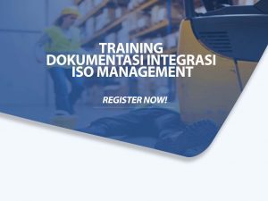 Training Dokumentasi Integrasi ISO Management