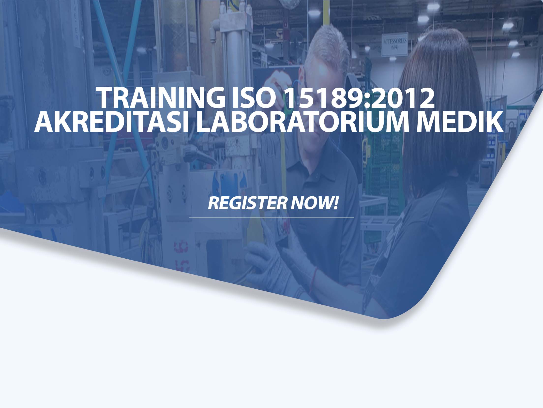 Training ISO 15189 2012 Akreditasi Laboratorium Medik
