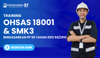 Training OHSAS 18001 & SMK3 Berdasarkan PP 50 tahun 2012 50/2012
