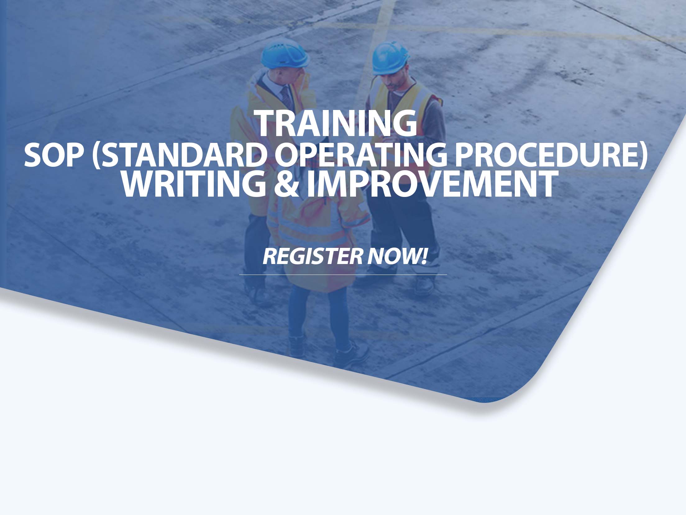 Training SOP (Standard Operating Procedure) Writing & Improvement