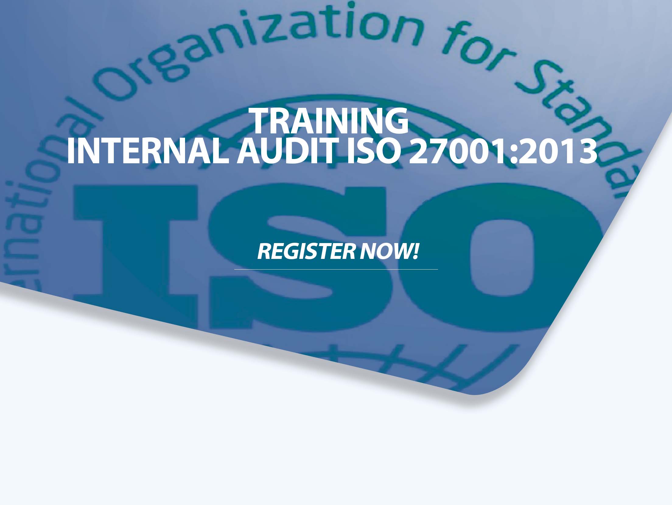 Training Internal Audit ISO 27001 2013