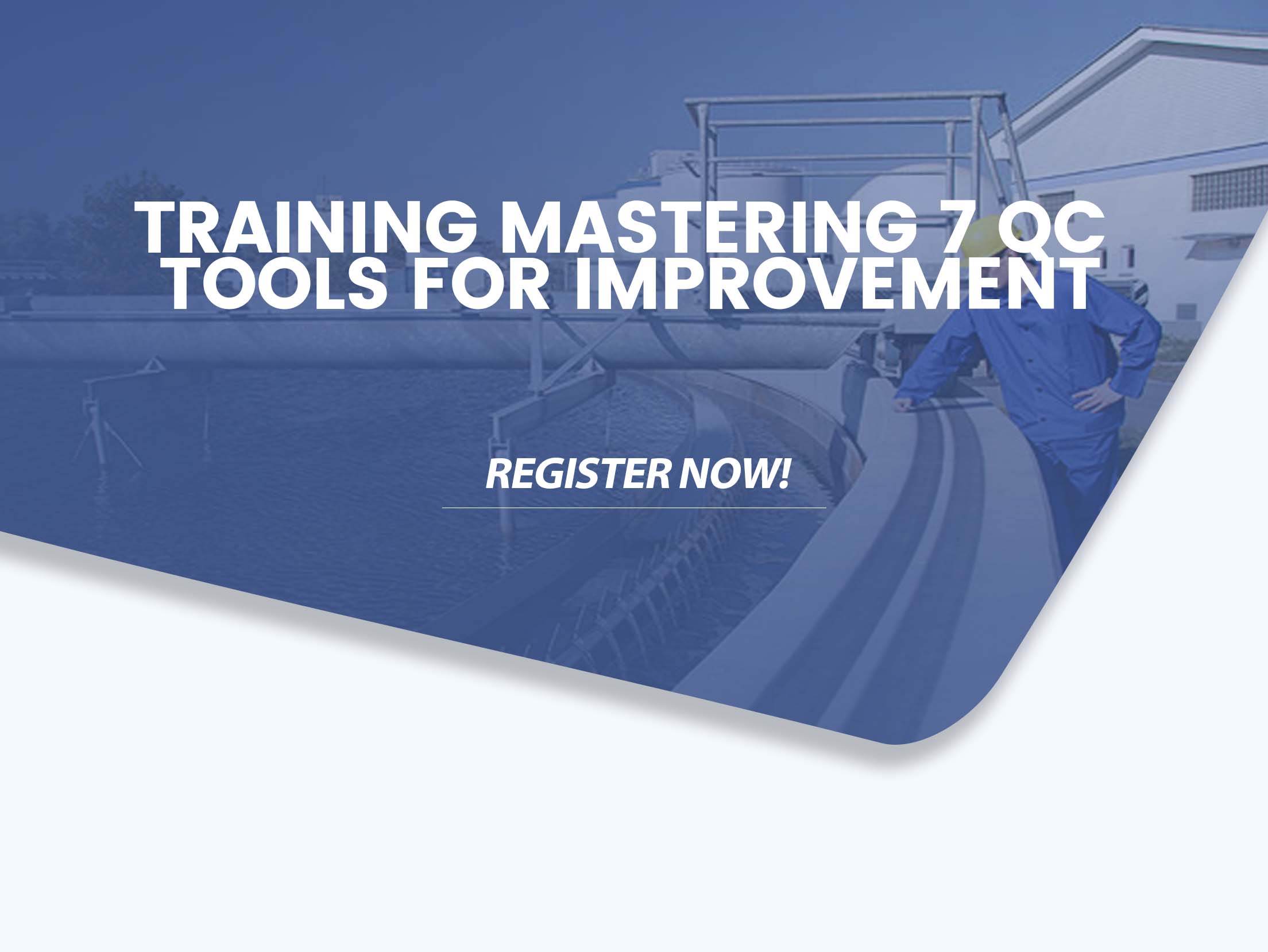 Training Mastering 7 QC Tools for Improvement