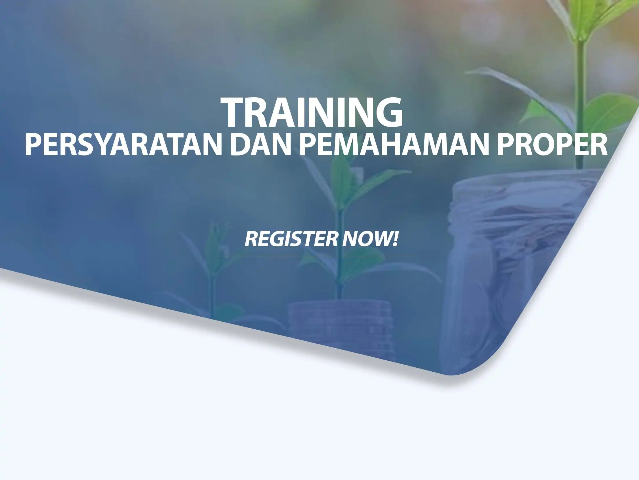 Training Persyaratan dan Pemahaman PROPER