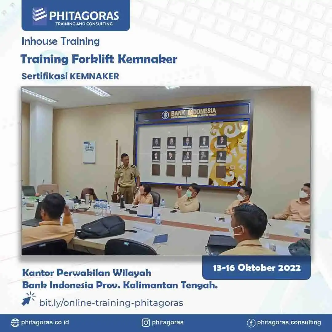 Inhouse offline Training Forklift Kemnaker Kantor Perwakikan Wilayah Bank Indonesia Prov. Kalimantan Tengah. 