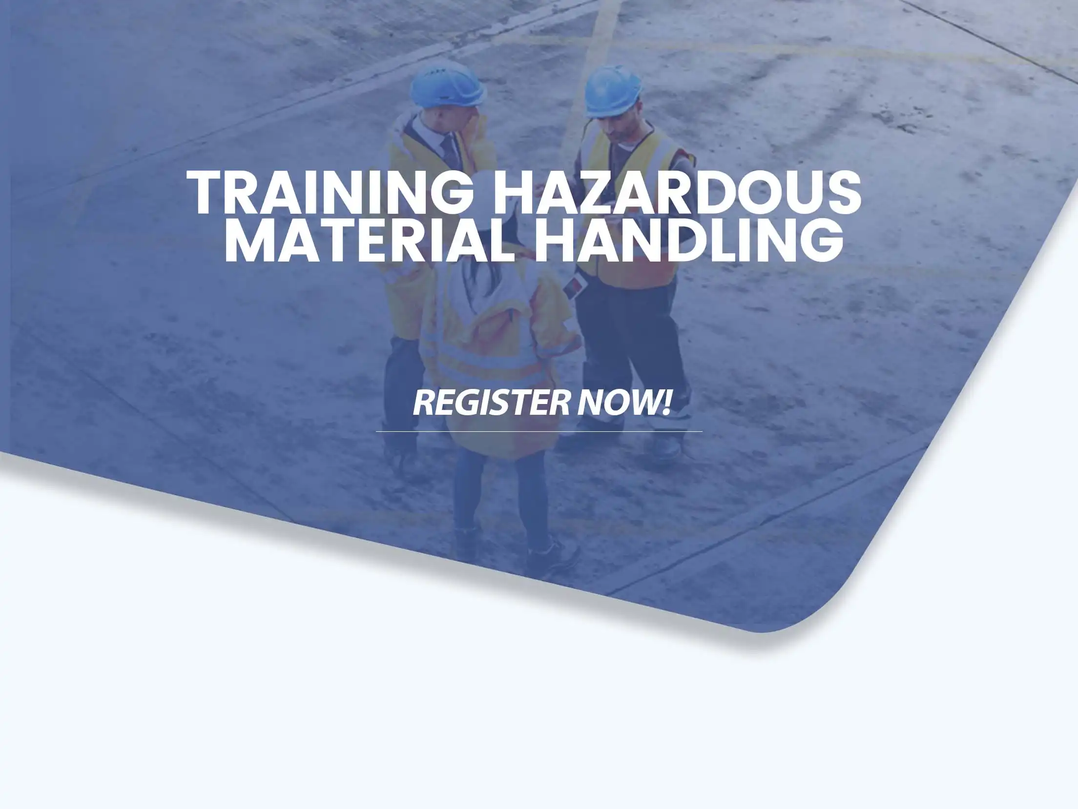 training hazardous material handling