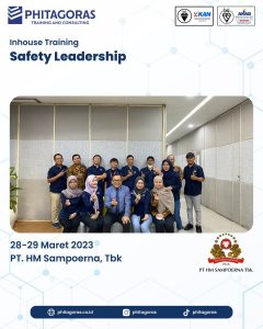 Phitagoras Training and Consulting selalu konsisten dengan kembali mengadakan Inhouse Training Safety Leadership - PT. HM Sampoerna, Tbk