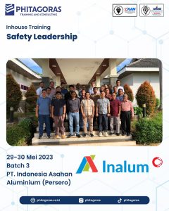 Inhouse Training Safety Leadership - PT. Indonesia Asahan Aluminium (Persero) Medan , Batch 3