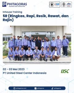 Inhouse Training 5R (Ringkas, Rapi, Resik, Rawat, dan Rajin) - PT. United Steel Center Indonesia