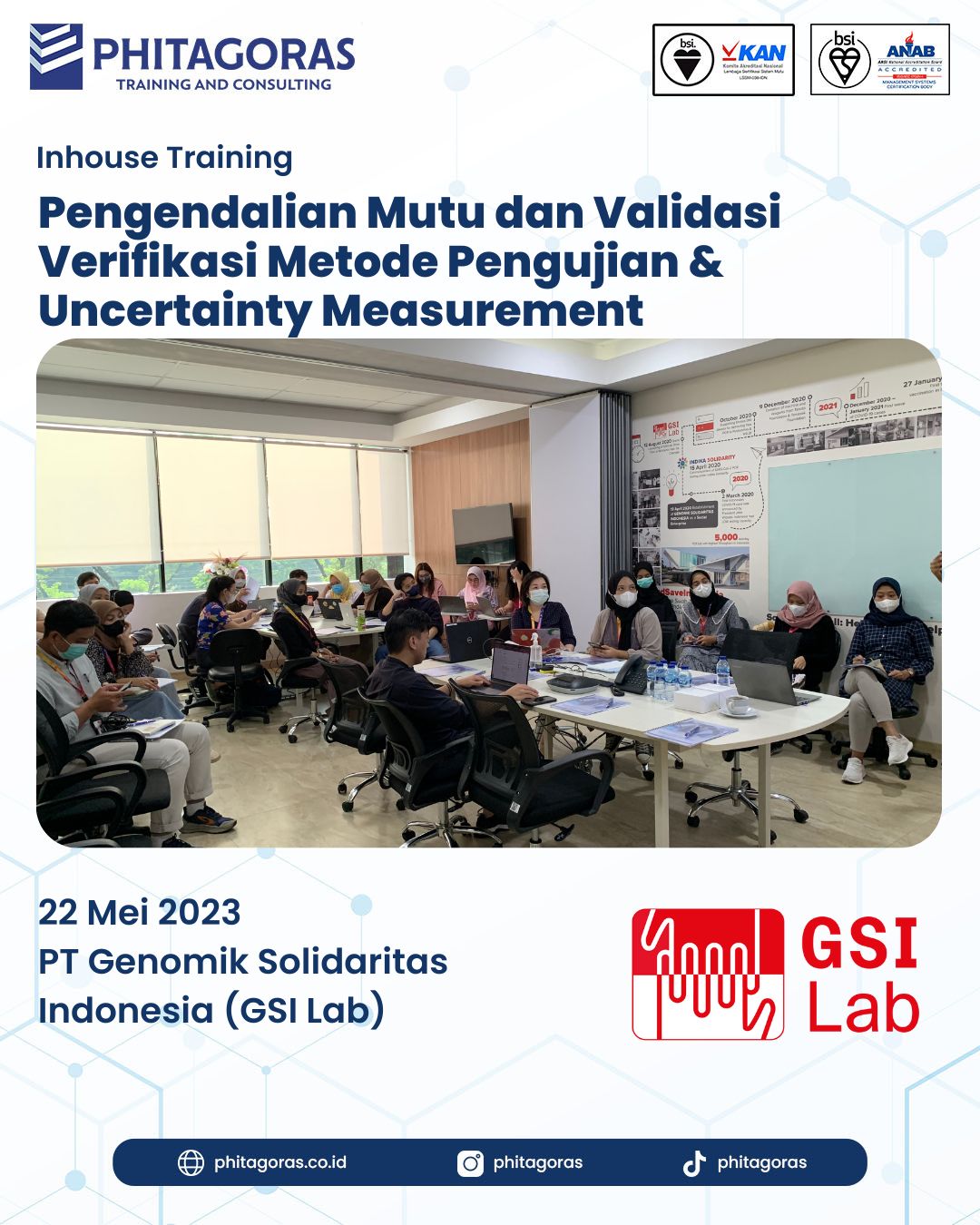 Inhouse Training Pengendalian Mutu dan Validasi Verifikasi Metode Pengujian & Uncertainty Measurement - PT Genomik Solidaritas Indonesia (GSI Lab)
