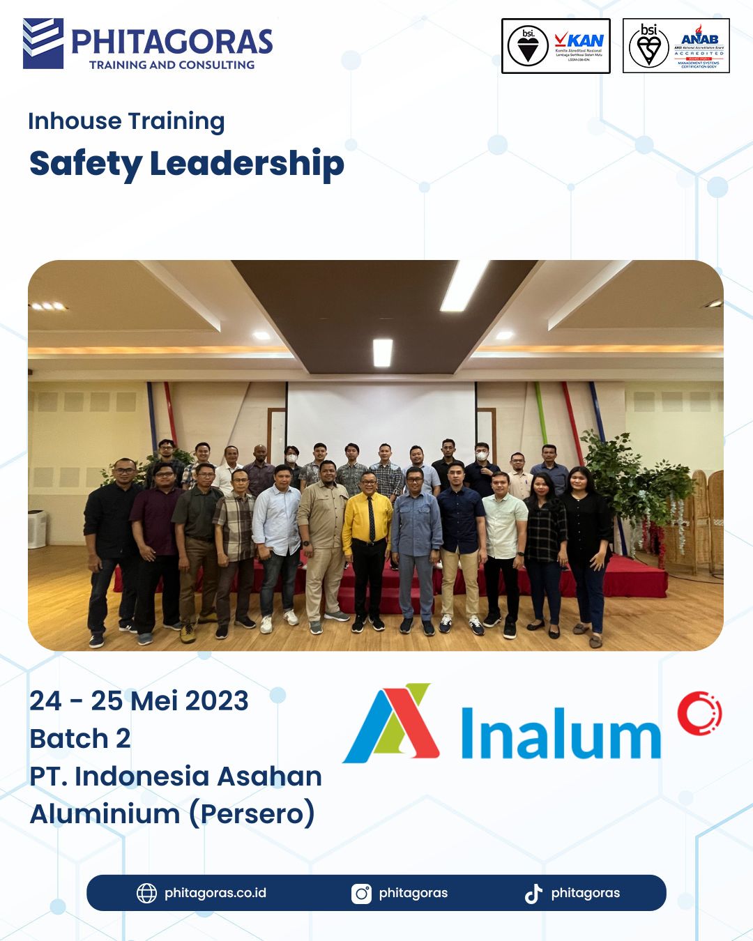 Inhouse Training Safety Leadership - PT. Indonesia Asahan Aluminium (Persero) Medan , Batch 2