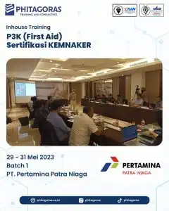 Inhouse Training P3K (First Aid) Sertifikasi KEMNAKER - PT. Pertamina Patra Niaga Batch 1