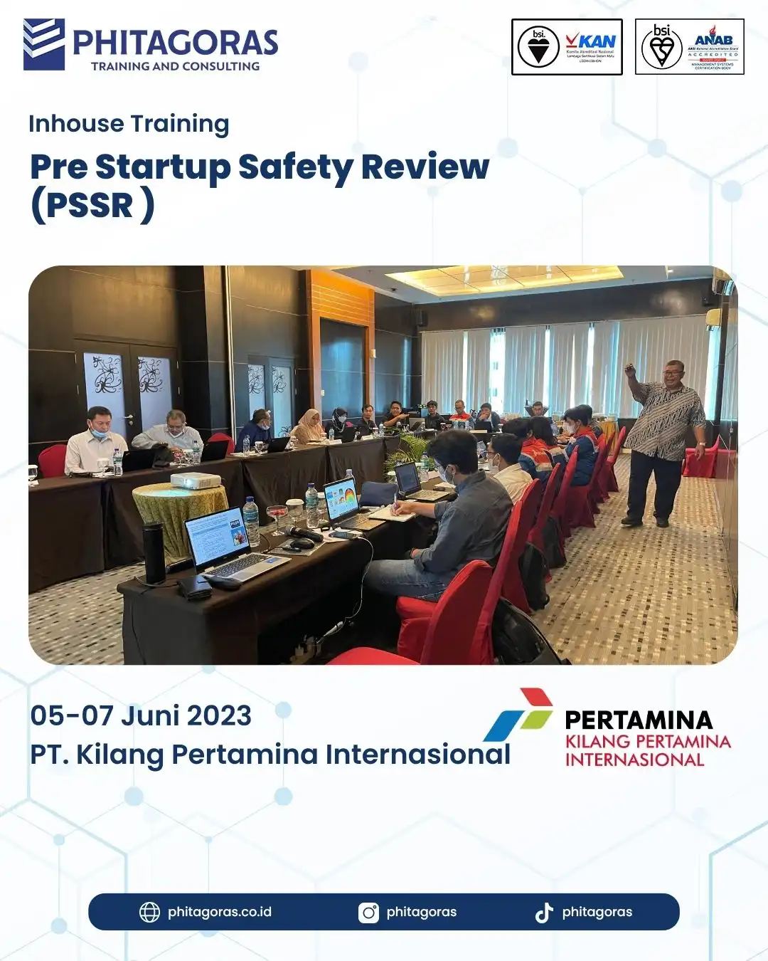 Inhouse Training Pre Startup Safety Review (PSSR ) - PT. Kilang Pertamina Internasional