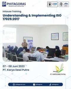 Inhouse Training Understanding & Implementing ISO 17025:2017 - PT. Karya Dewi Putra