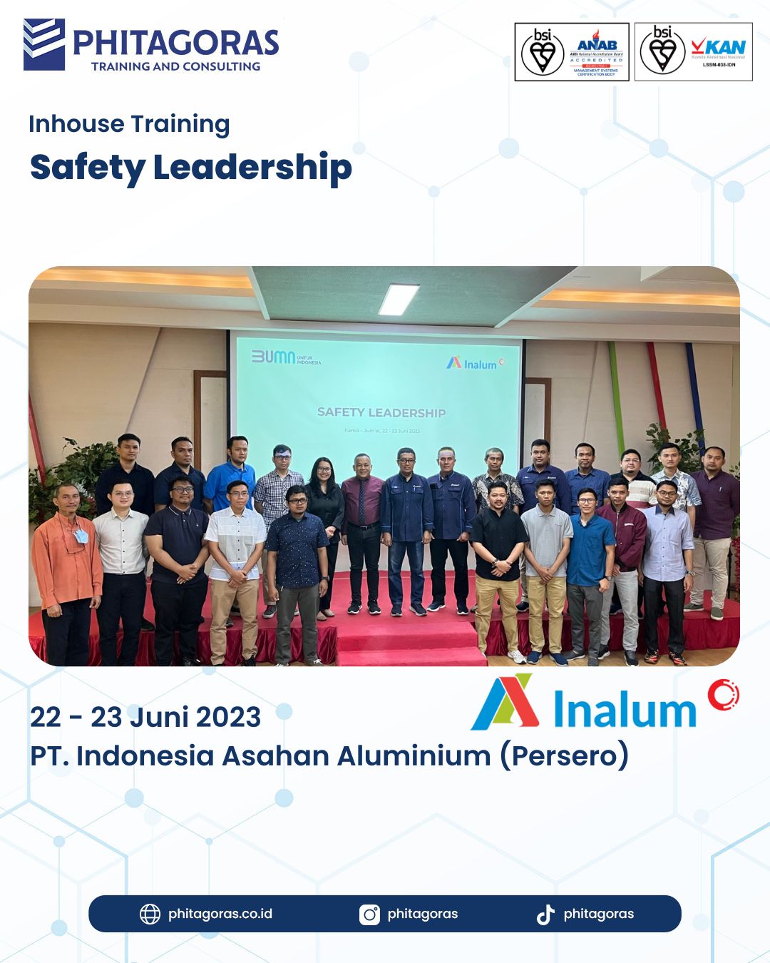Inhouse Training Safety Leadership - PT. Indonesia Asahan Aluminium (Persero) Batch 6