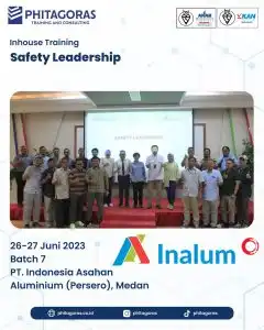 Inhouse Training Safety Leadership - PT. Indonesia Asahan Aluminium (Persero) Batch 7