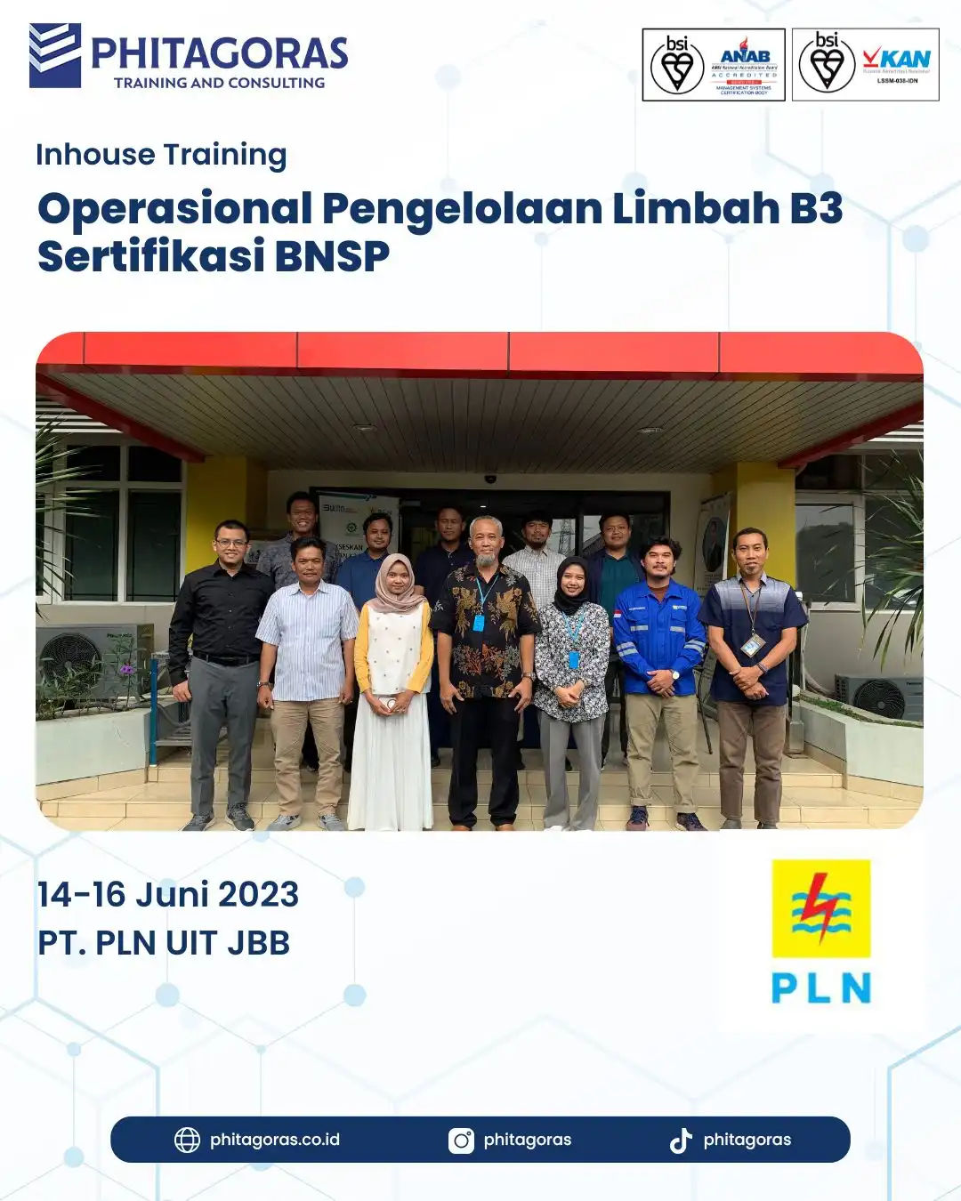 Inhouse Training Operasional Pengelolaan Limbah B3 Sertifikasi BNSP - PT. PLN UIT JBB