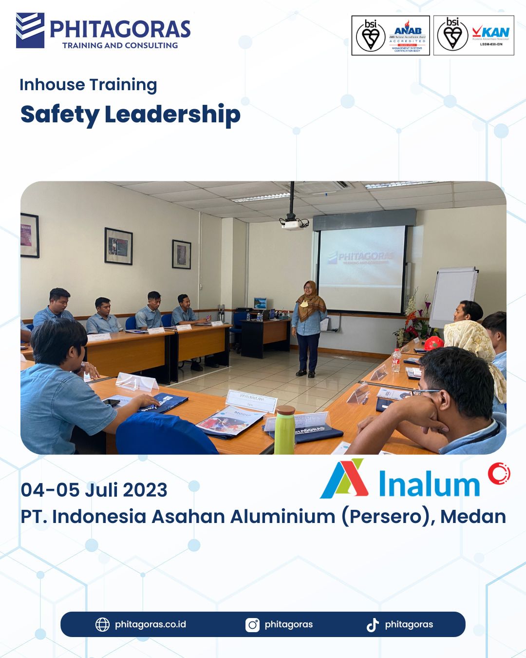 Inhouse Training Safety Leadership - PT. Indonesia Asahan Aluminium (Persero) Batch 8