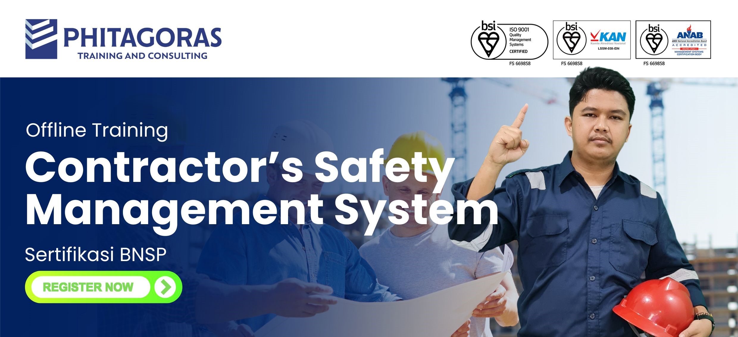 Training Contractor’s Safety Management System (CSMS) Sertifikasi BNSP