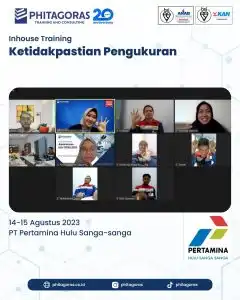 Inhouse Training Ketidakpastian Pengukuran - PT Pertamina Hulu Sanga-sanga