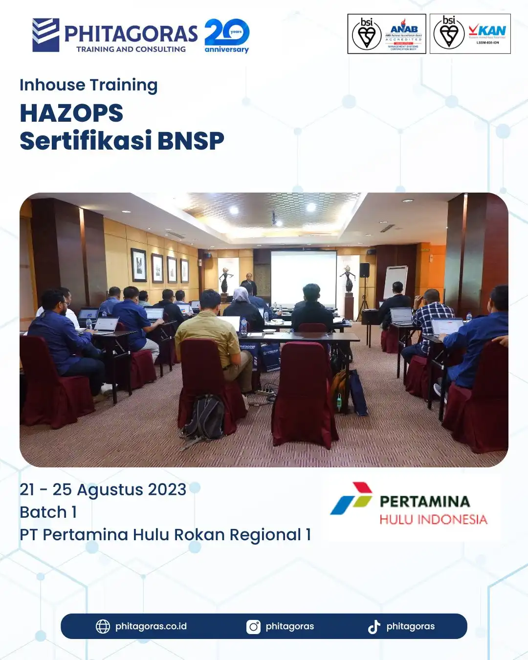 Inhouse Training HAZOPS Sertifikasi BNSP - PT Pertamina Hulu Rokan Regional 1 Batch 1