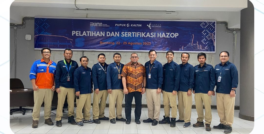 Inhouse Training HAZOPS Sertifikasi BNSP - PT Pupuk Kalimantan Timur