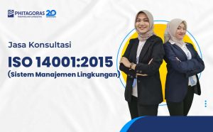 Konsultan ISO 14001:2015 (Sistem Manajemen Lingkungan)