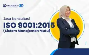 Konsultan ISO 9001:2015 (Sistem Manajemen Mutu)