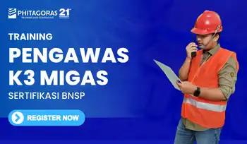 Training Pengawas K3 Migas Sertifikasi BNSP