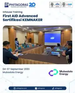 Inhouse Training First Aid Advanced Sertifikasi KEMNAKER - Mubadala Energy