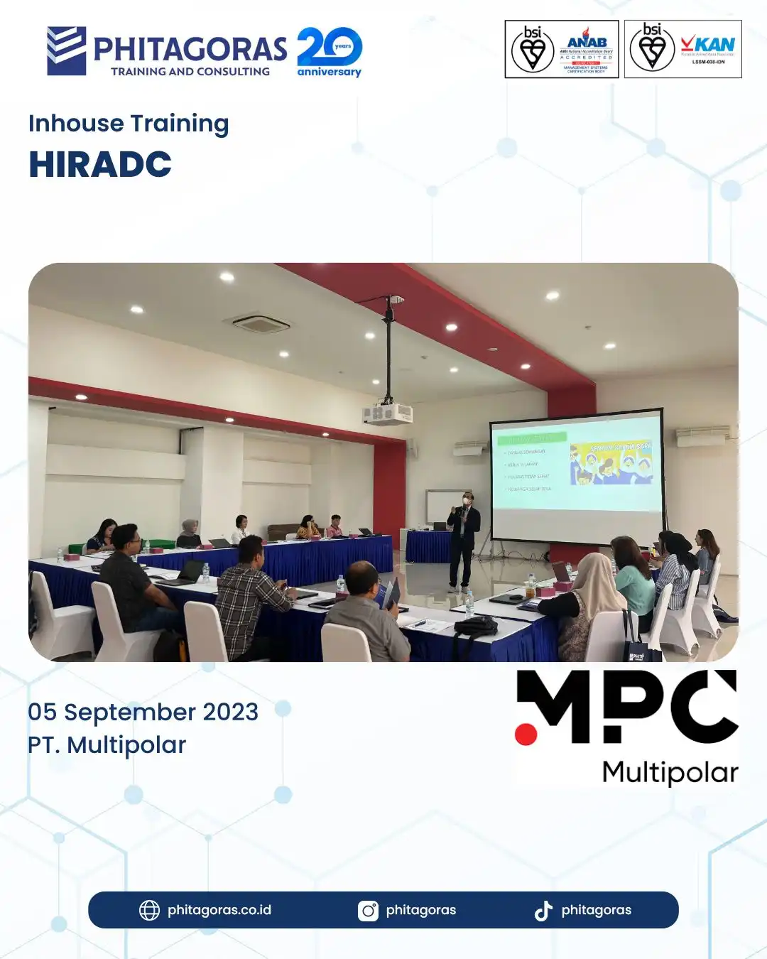 Inhouse Training HIRADC (Hazard Identification, Risk Assessment, and Determining Control) - PT. Multipolar