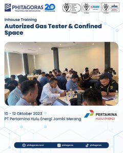 Inhouse Training Authorized Gas Tester & Confined Space - PT Pertamina Hulu Energi Jambi Merang