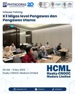 Inhouse Training K3 Migas level Pengawas dan Pengawas Utama Sertifikasi BNSP - Husky CNOOC Madura Limited