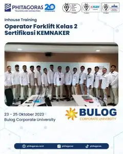 Inhouse Training Operator Forklift Kelas 2 Sertifikasi KEMNAKER - Bulog Corporate University