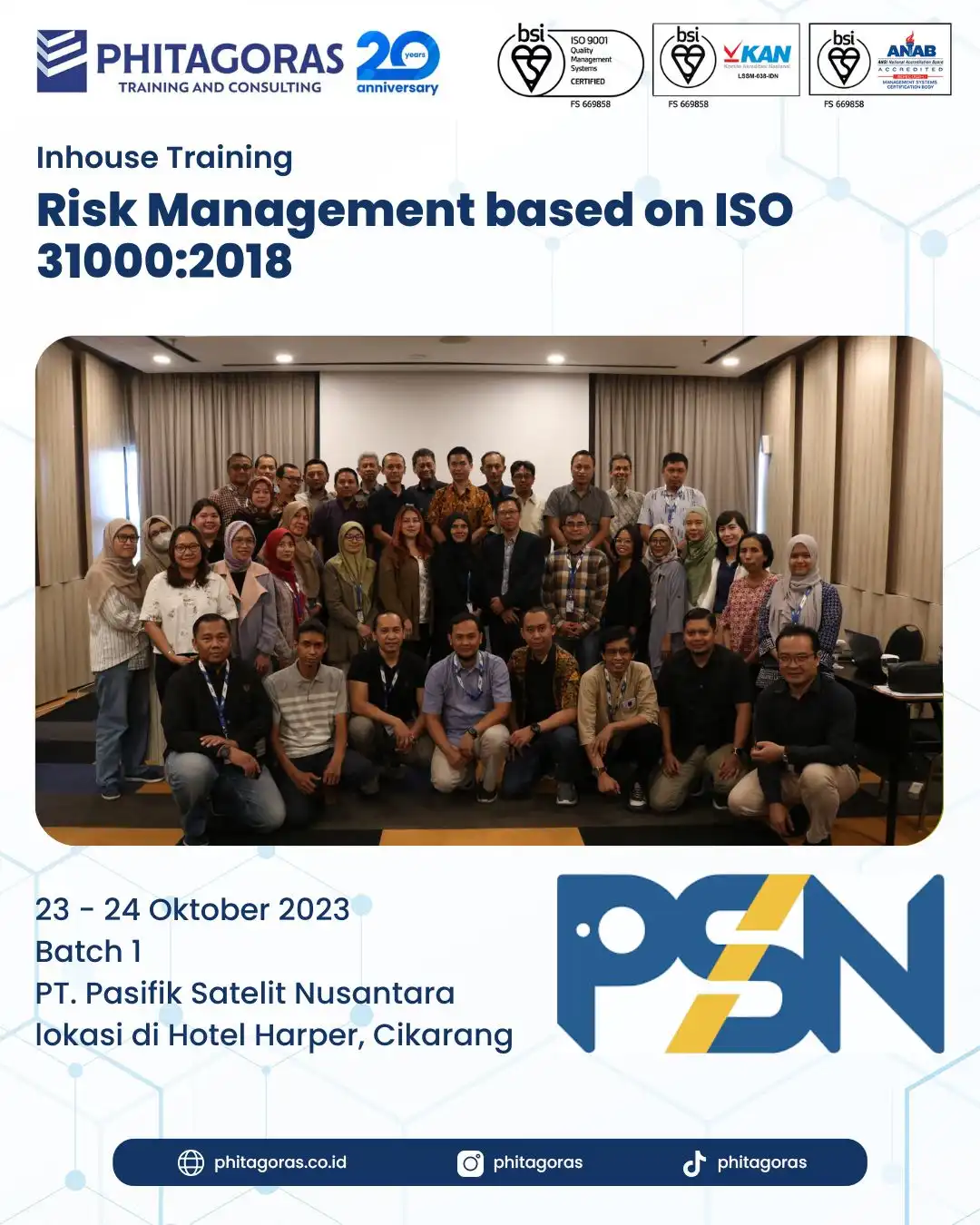 Inhouse Training Risk Management based on ISO 31000:2018 - PT. Pasifik Satelit Nusantara Batch 1