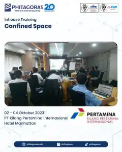 Inhouse Training Confined Space - PT Kilang Pertamina Internasional