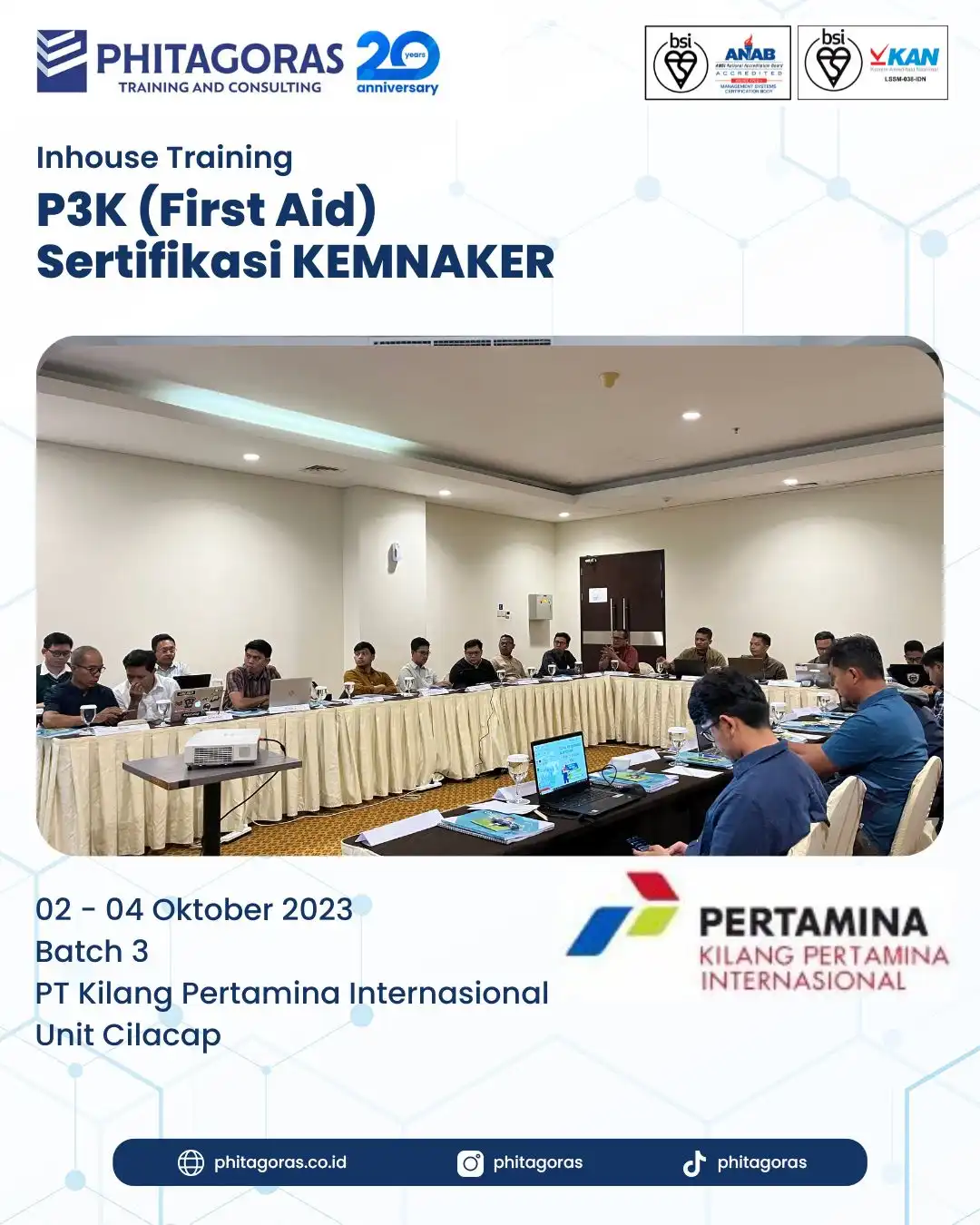 Inhouse Training P3K (First Aid) Sertifikasi KEMNAKER - PT Kilang Pertamina Internasional Unit Cilacap Batch 3