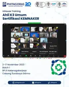 Inhouse Training Ahli K3 Umum Sertifikasi KEMANAKER - BPJS Ketenagakerjaan Cabang Surabaya Darmo Batch 1