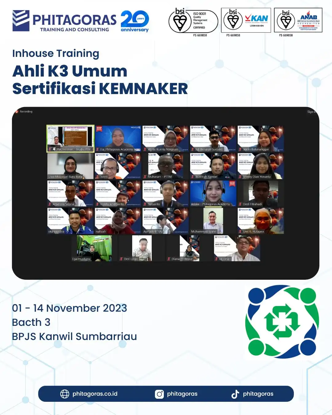 Inhouse Training Ahli K3 Umum Sertifikasi KEMNAKER - BPJS Kanwil Sumbarriau Batch 3