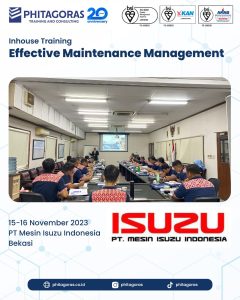 Inhouse Training Effective Maintenance Management - PT Mesin Isuzu Indonesia Bekasi