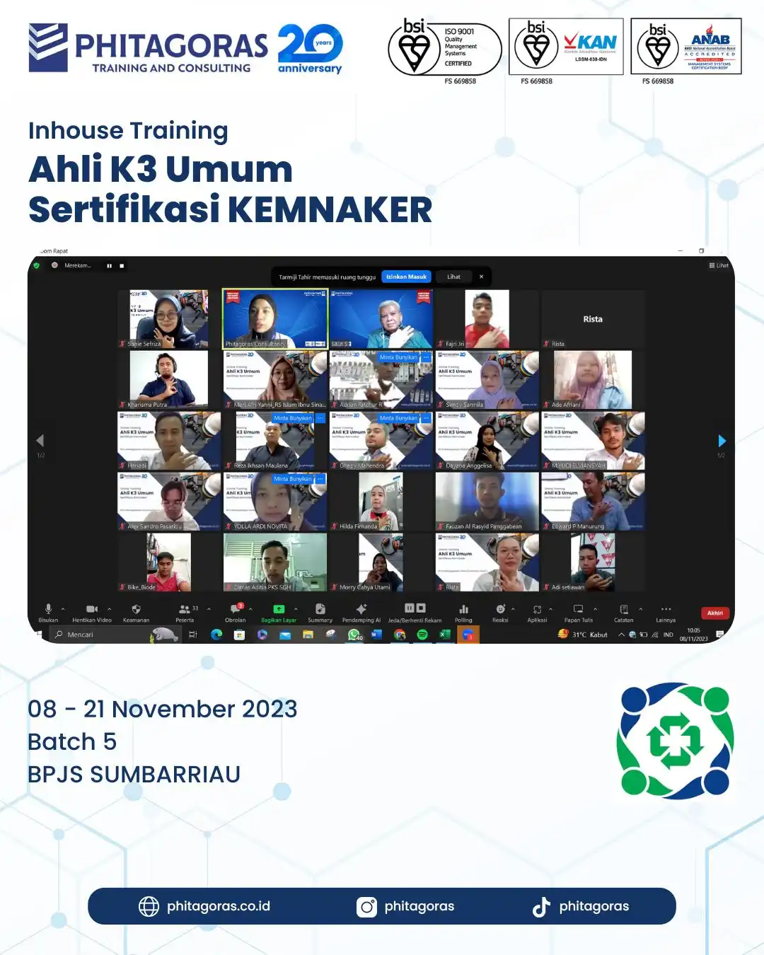 Inhouse Training Ahli K3 Umum Sertifikasi KEMANAKER - BPJS SUMBARRIAU Batch 5