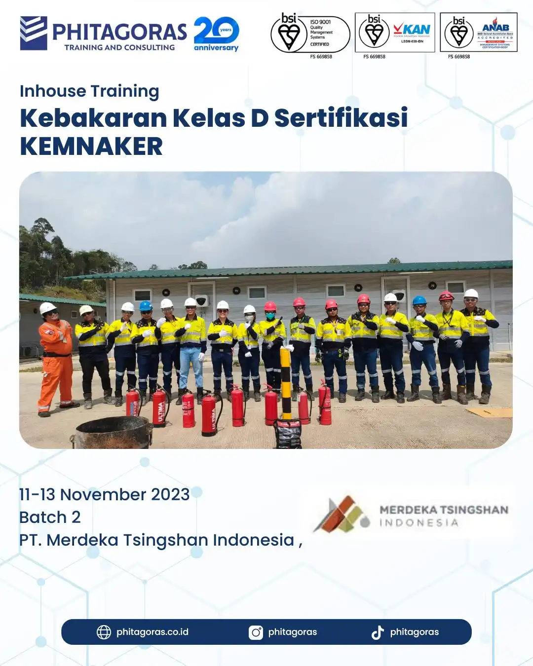 Inhouse Training Kebakaran Kelas D Sertifikasi KEMNAKER - PT. Merdeka Tsingshan Indonesia Batch 2