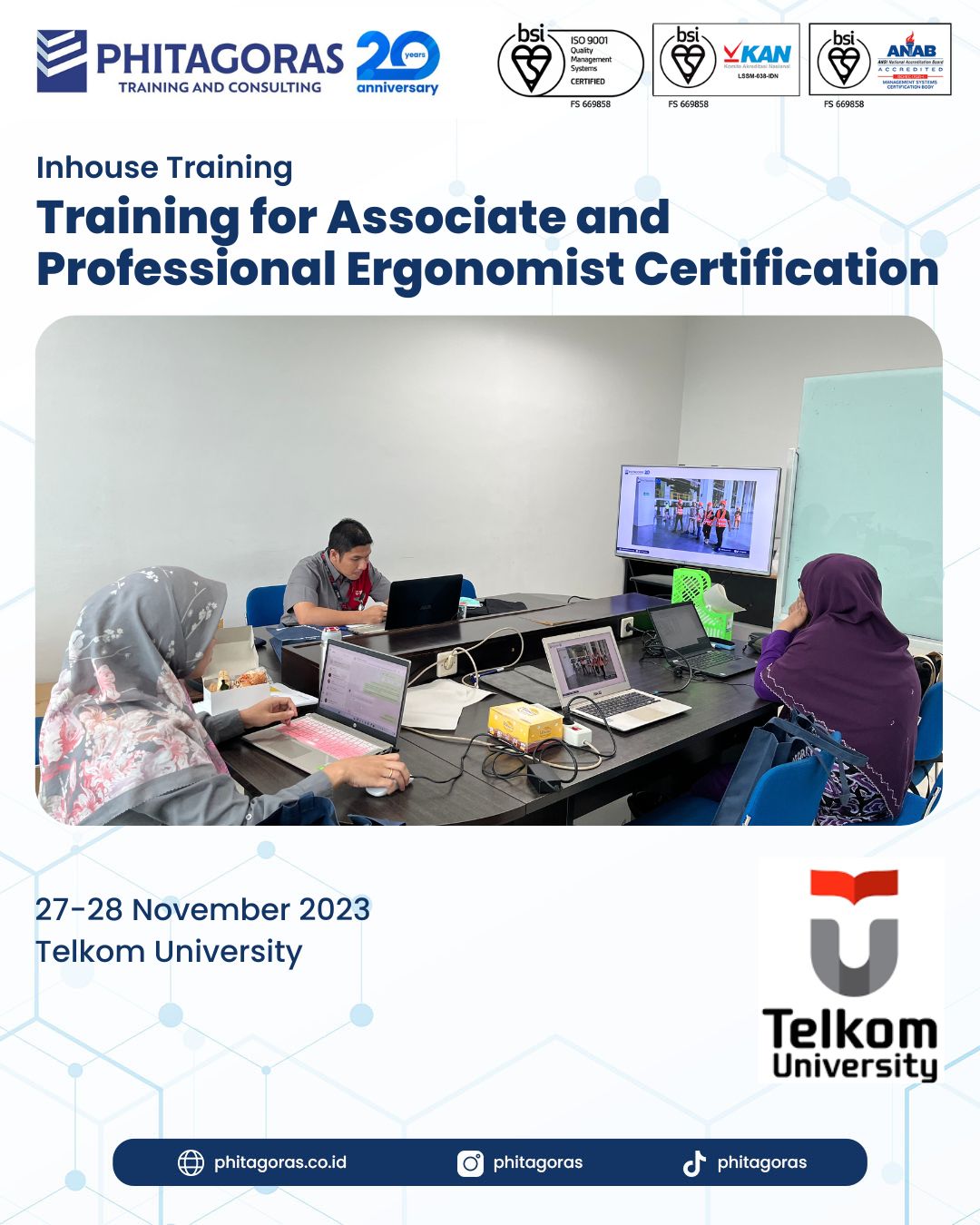 Inhouse Training for Associate and Professional Ergonomist Certification - Telkom University