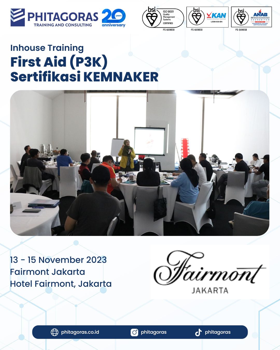 Inhouse Training First Aid (P3K) Sertifikasi KEMNAKER di Fairmont Jakarta