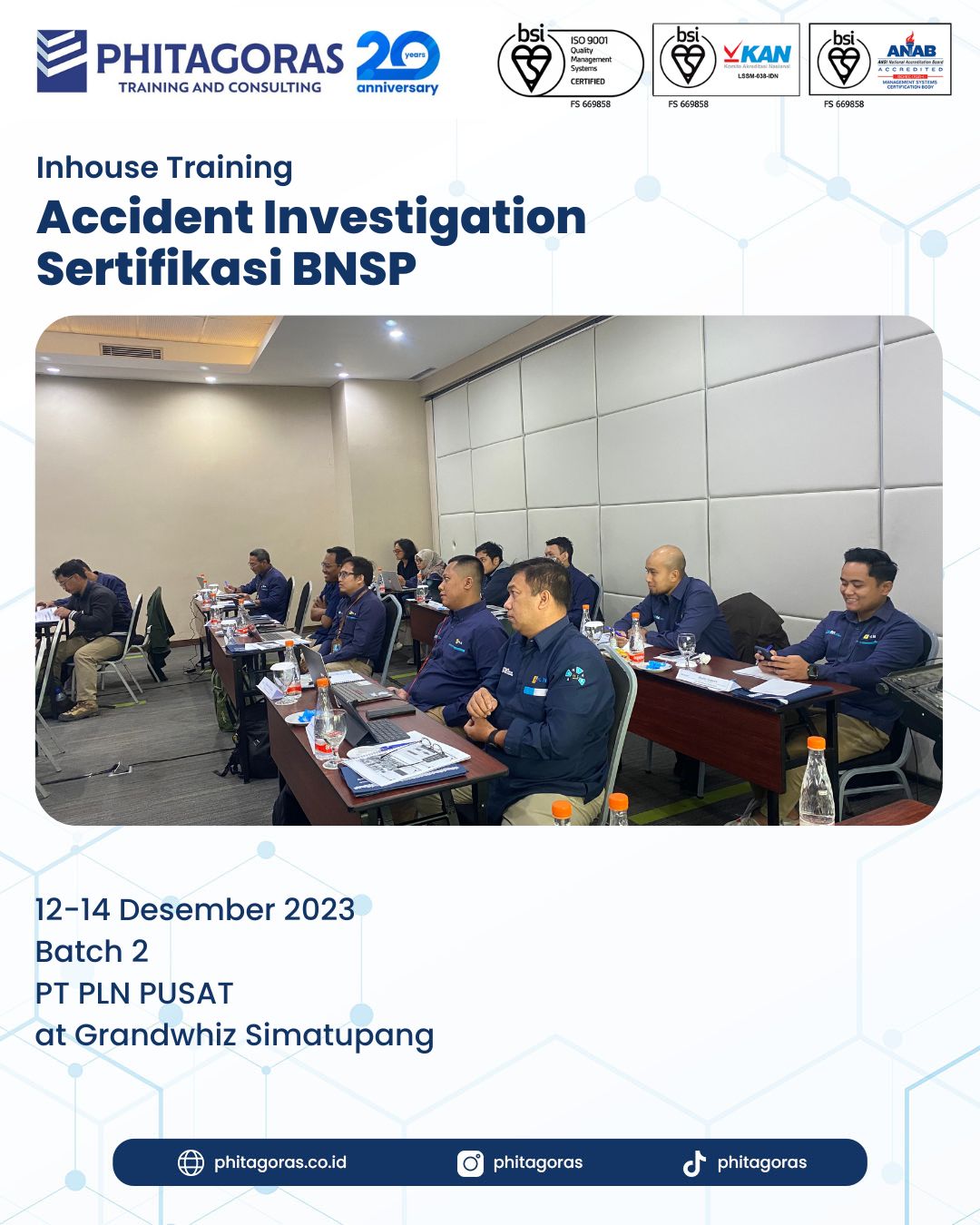 Inhouse Training Accident Investigation Sertifikasi BNSP - PT PLN Pusat Batch 2