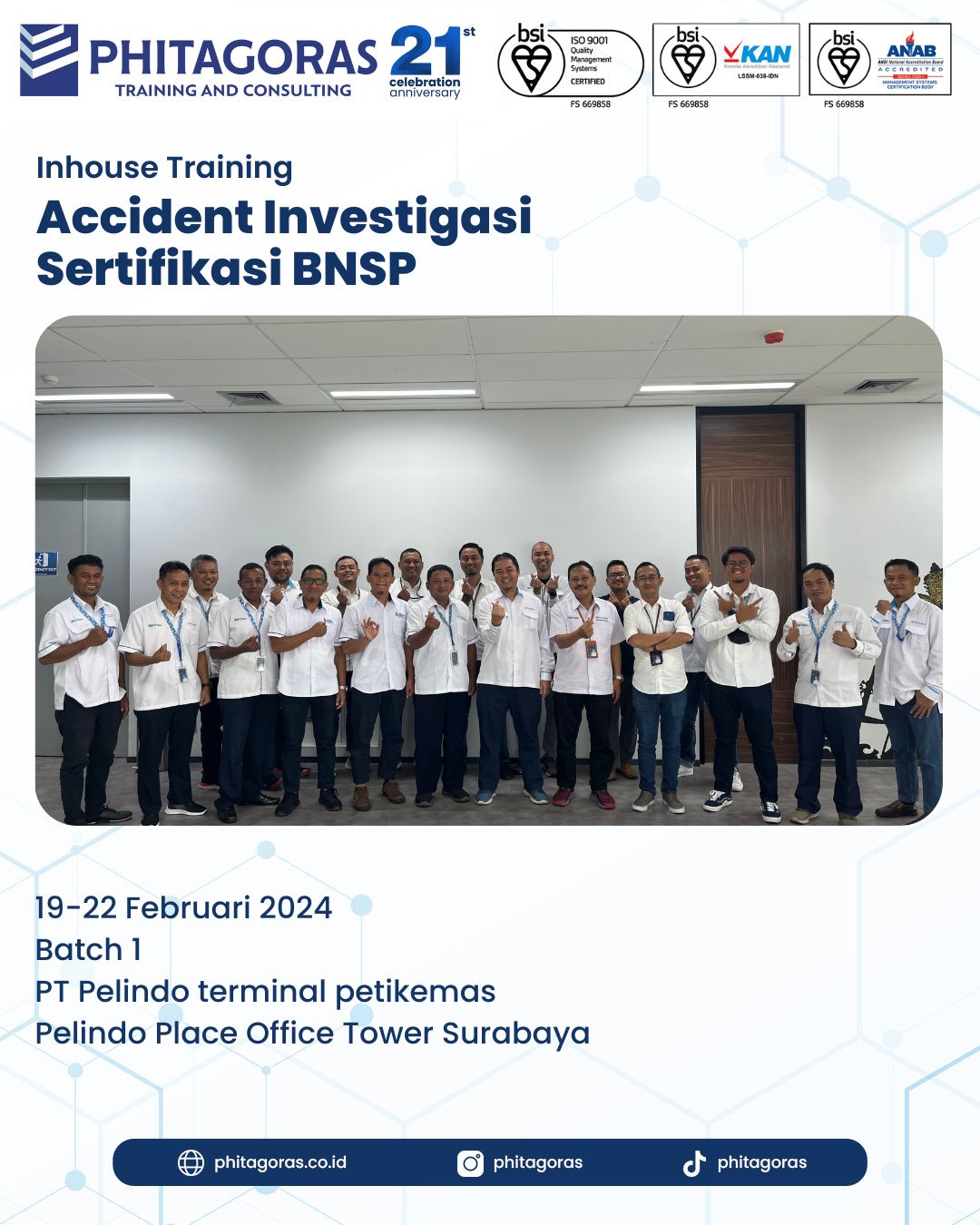 Inhouse Training Accident Investigation Sertifikasi BNSP - PT Pelindo Terminal Petikemas Batch 1 di Pelindo Place Office Tower Surabaya