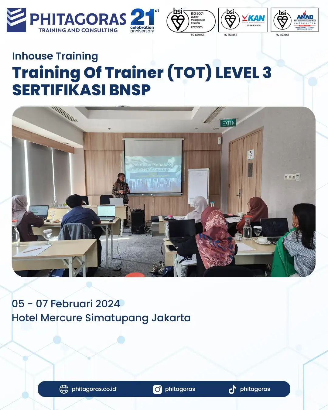 Inhouse Training Of Trainer (TOT) LEVEL 3 Sertifikasi BNSP - Hotel Mercure Simatupang Jakarta