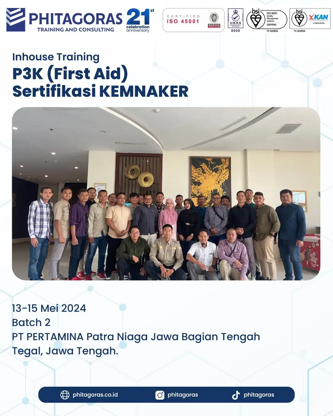 (Batch 2) PAS - IHT - Offline - P3K Sertifikasi Kemnaker, PT PERTAMINA Patra Niaga Jawa Bagian Tengah (13 - 15 Mei 2024) Tegal, Jawa Tengah