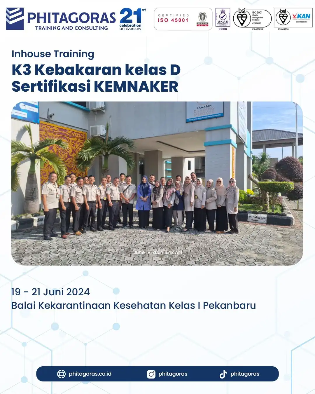 Inhouse Training K3 Kebakaran Kelas D Sertifikasi KEMNAKER - Balai Kekarantinaan Kesehatan Kelas I Pekanbaru 19 - 21 Juni 2024
