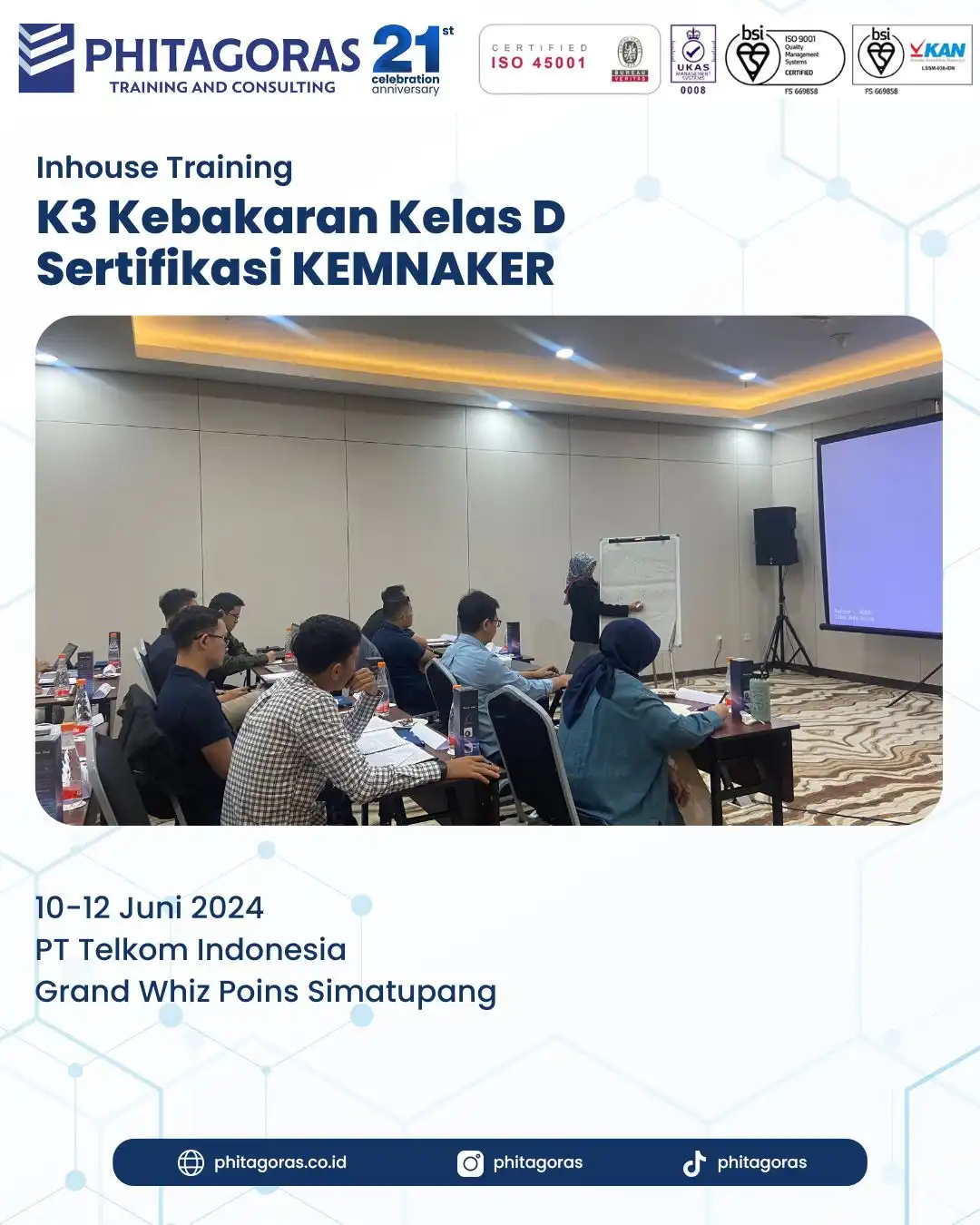 Inhouse Training K3 Kebakaran Kelas D Sertifikasi KEMNAKER - PT Telkom Indonesia 10-12 Juni 2024