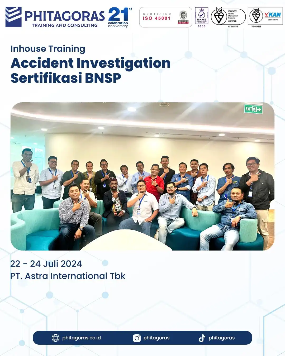 Inhouse Training Accident Investigation Sertifikasi BNSP - PT. Astra International Tbk Tanggal 22 - 24 Juli 2024